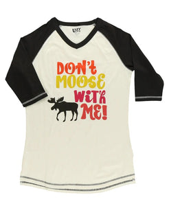 Don't Moose With Me Women's Tall Tee