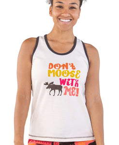 Don't Moose With Me Women's Tank Top