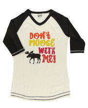Load image into Gallery viewer, Don&#39;t Moose With Me Women&#39;s Tall Tee
